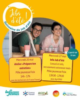 🌞 JOBS D'ÉTÉ 2026 🌞
Tu cherches toujours un job pour cet été ? Infojeunes 09 t’aide à te préparer !
📅 20 mai | 14h-17h
🎯 Atelier « Prépare ton entretien » avec France Travail
📅 27 mai | 13h30-17h30
🌾 Info Job d'été + recrutement saisonnier maïs avec Agri2000 sur place.
📍 Lieu : Pôle jeunesse Foix
#JobsEté2026 #Foix #EmploiJeune #Ariège #maïs #infojeunes