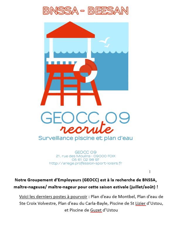 📢 OFFRES JOBÉTÉ 2026 - MAÎTRE-NAGEURS EN ARIÈGE 🏊‍♂️

🌊 Le GEOCC 09 recrute !

Notre Groupement d’Employeurs (GEOCC 09) recherche des maîtres-nageurs sauvetages (BNSSA) pour la saison estivale (juillet/août) en Ariège !

📌 Postes à pourvoir :
Plan d’eau de Montbel

Plan d’eau de Ste Croix Volvestre

Plan d’eau du Carla-Bayle

Piscine de St Lizier d’Ustou

Piscine de Guzet d’Ustou

⚠️ Diplôme BNSSA + Maître-Nageur obligatoire

💡 Autres offres d’emploi été
Il reste également encore quelques annonces de jobs d’été affichées au Pôle Jeunesse de Foix !

📍 Contact :
GEOCC 09
21, rue des Moulins - 09000 FOIX
📞 05 61 02 98 97
🌐 http://ariege.profession-sport-loisirs.fr

#Recrutement #BNSSA #JobsEtudiants #Ariège #MaîtreNageur #EmploiSaisonnier #GEOCC09 #InfoJeunes